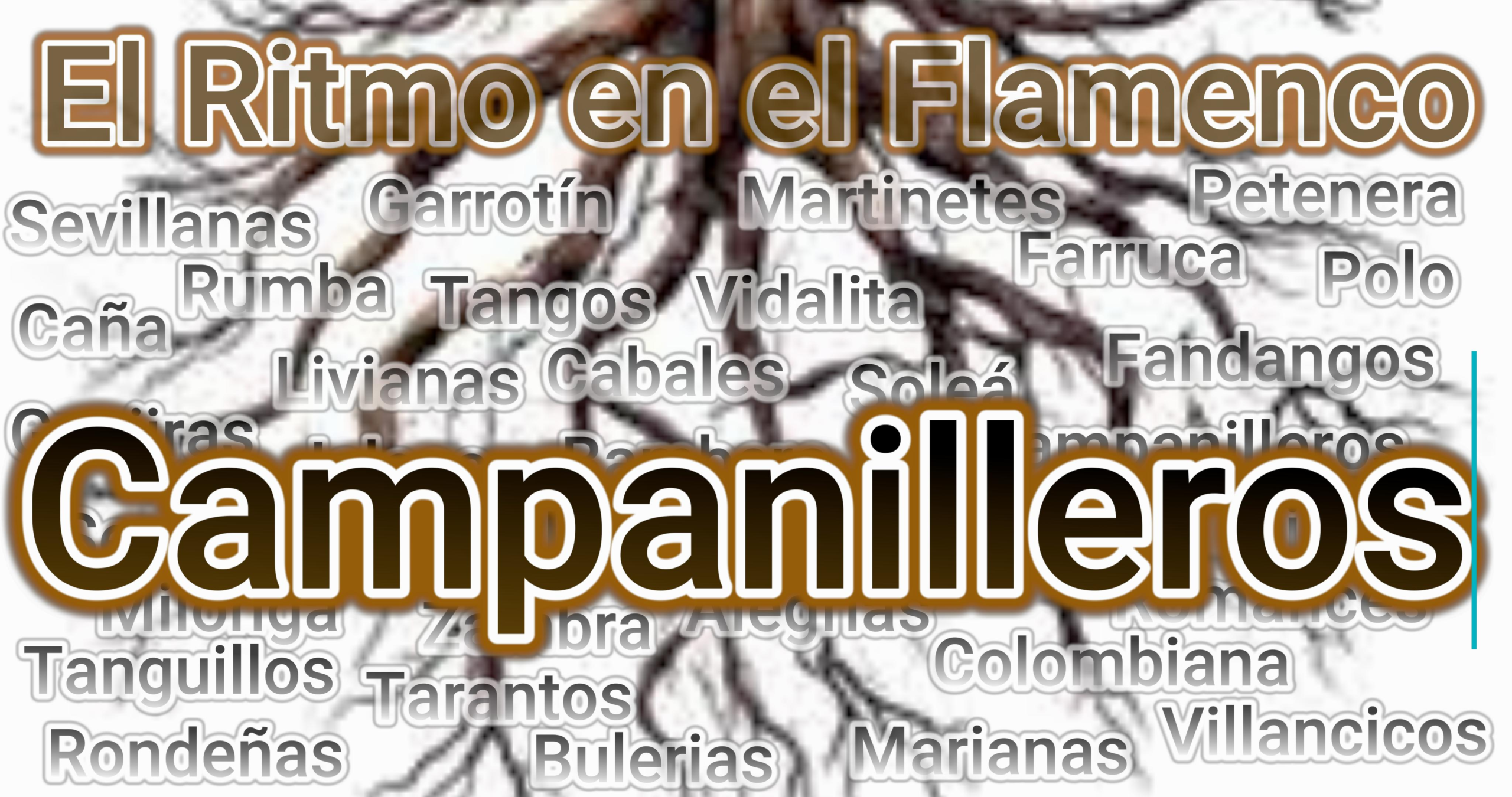 El ritmo en los Campanilleros Entender el ritmo de los Campanilleros.