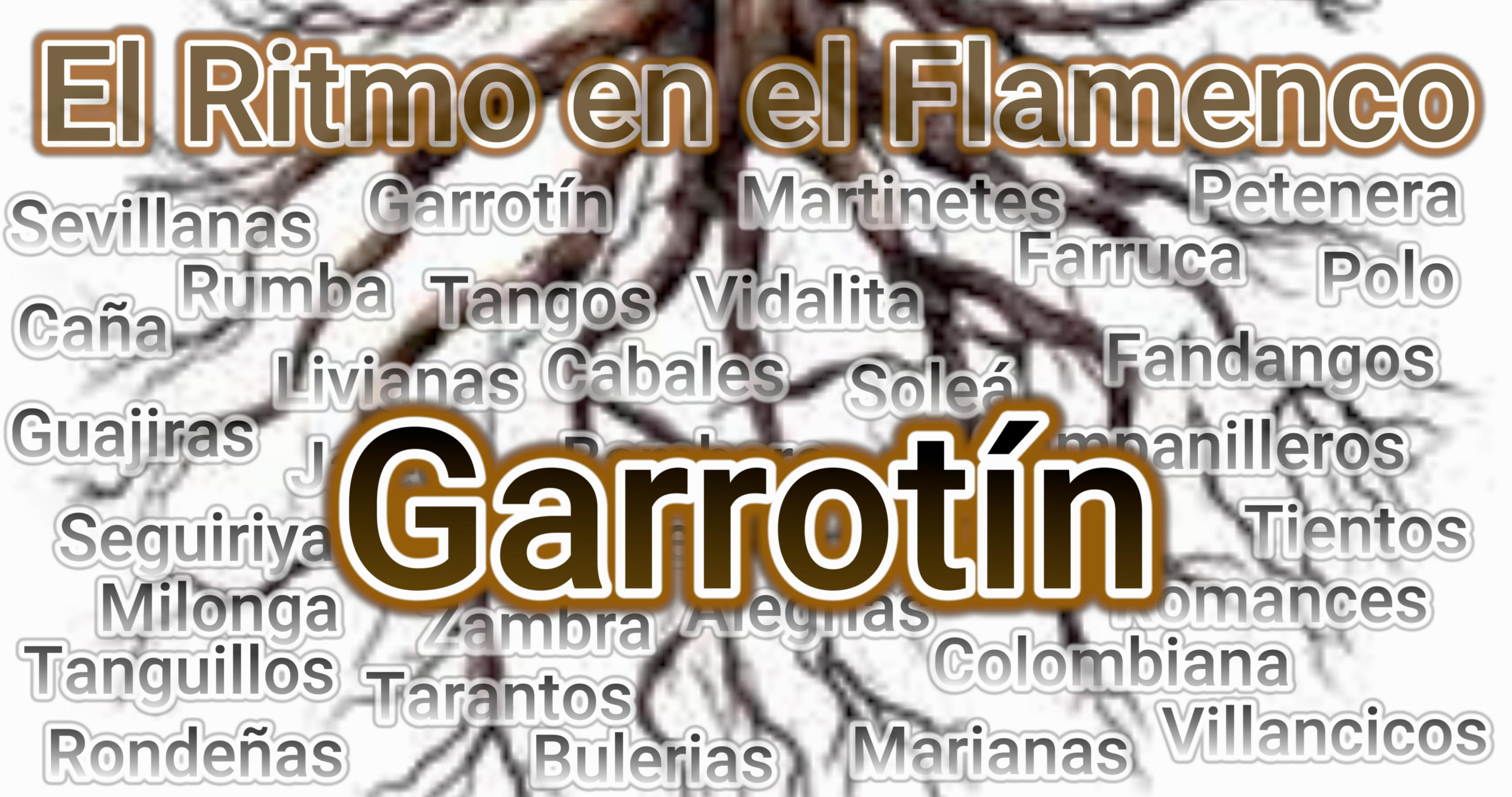 El ritmo en el Garrotín El ritmo del garrotín flamenco